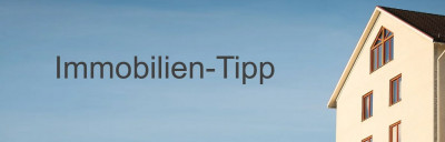 Immobilien-Tipp