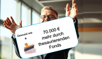 Steuervorteile mit thesaurierenden Fonds!